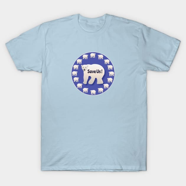 Save Us!  Polar Bear Awareness Design T-Shirt by Davey's Designs